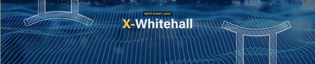 NDTP X-Whitehall event 2025